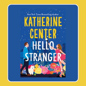 Hello Stranger Katherine Center PDF