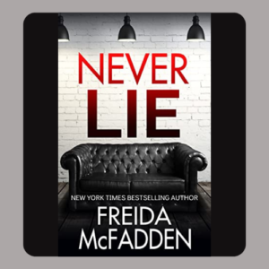 Never Lie Freida McFadden pdf