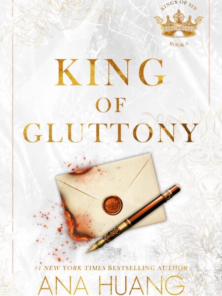 King of Gluttony (Kings of Sin, Book 6)