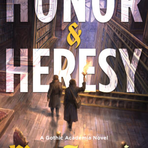 Honor & Heresy