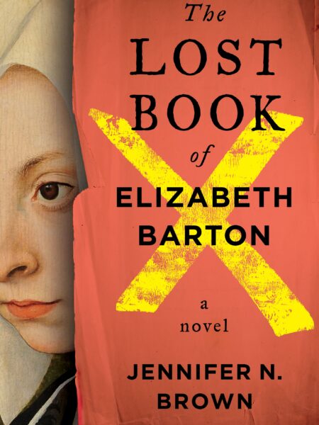 The Lost Book of Elizabeth Barton