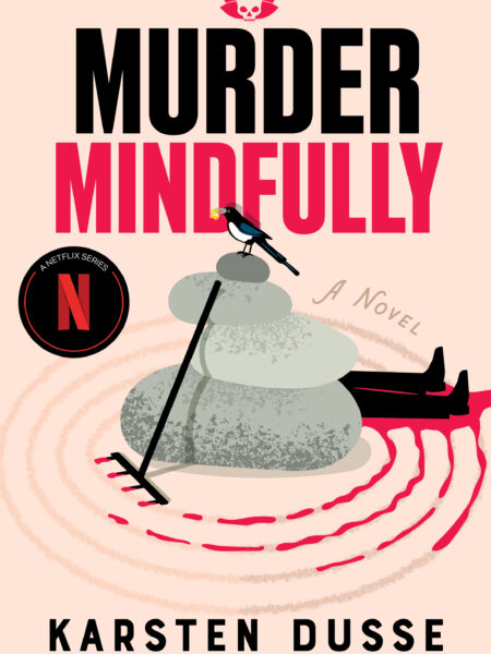 Murder Mindfully