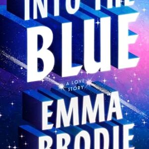 Into the Blue: A Love Story