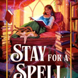 Stay for a Spell