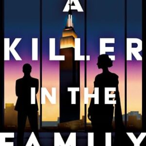 A Killer in the Family
