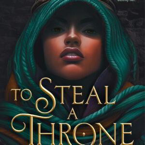 To Steal a Throne