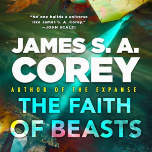 The Faith of Beasts (The Captive’s War, Book 2)