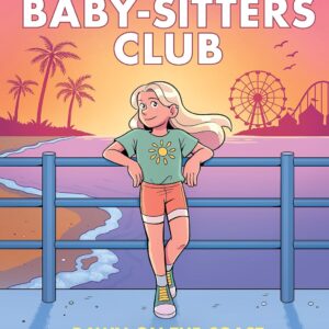 Dawn on the Coast (The Baby-sitters Club #19)