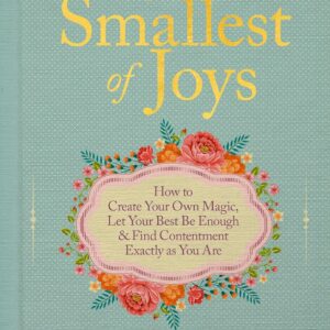 The Smallest of Joys