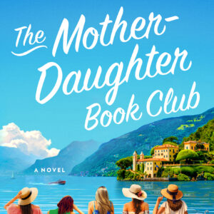 The Mother-Daughter Book Club