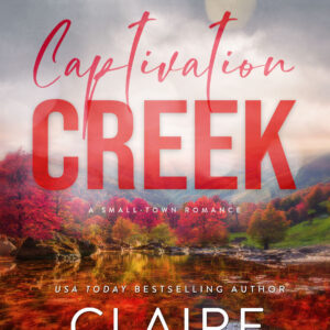 Captivation Creek (The Haven Brothers, Book 5)