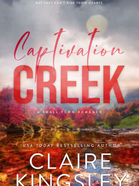 Captivation Creek (The Haven Brothers, Book 5)