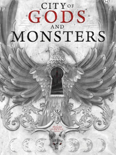 City of Gods and Monsters