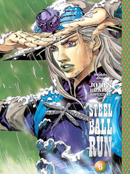 JoJo’s Bizarre Adventure: Part 7–Steel Ball Run, Vol. 6