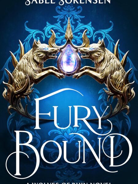Fury Bound (The Wolves of Ruin, #2)