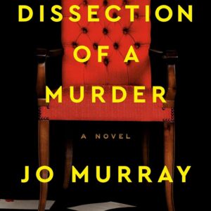 Dissection of a Murder